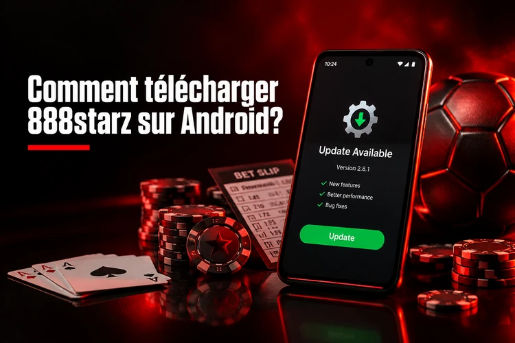Comment télécharger 888starz sur Android?