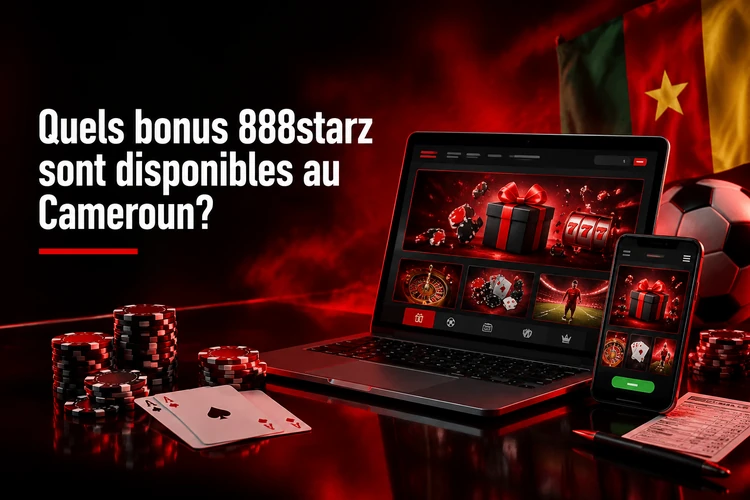Quels bonus 888starz sont disponibles au Cameroun?