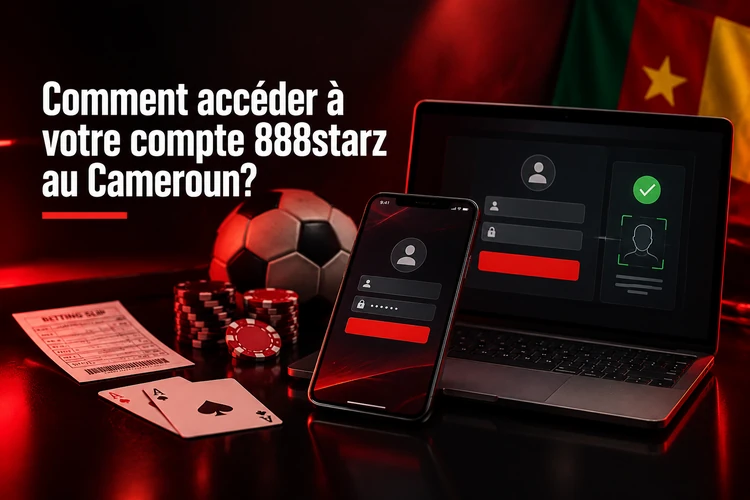 Comment accéder à votre compte 888starz au Cameroun?
